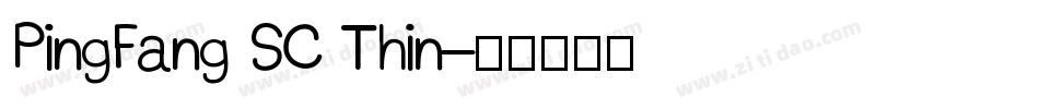 PingFang SC Thin字体转换